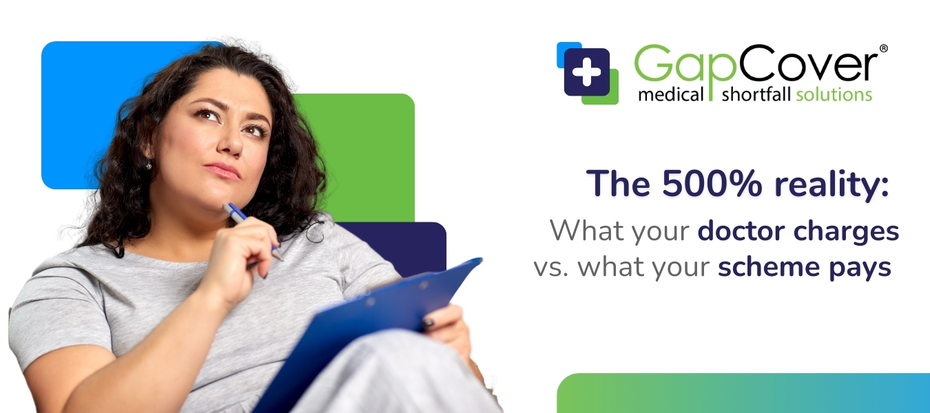 The-500%-reality-What-your-doctor-charges-vs-what-your-scheme-pays